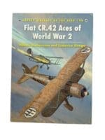 WW2 Italian Fiat CR 42 Aces of World War 2 Osprey Aircraft 90 Reference Book