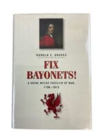 British Royal Welch Fusilier Fix Bayonets Donald E Graves HC Reference Book