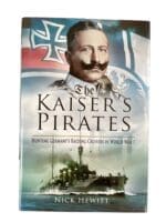 WW1 German Kriegsmarine The Kaiser's Pirates Hunting Germany's Raiding Cruisers Used Hardcover Reference Book