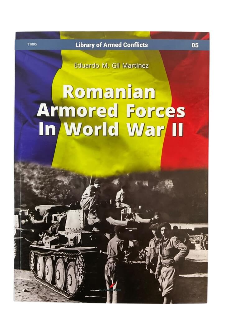WW2 Romanian Armored Forces In WW2 Tank Panzer Kagero Book WW2 Romanian Armored Forces In WW2 Tank Panzer Kagero Book