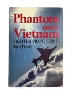 Cold War US USMC Phantom Over Vietnam Fighter Pilot USMC  Reference Book