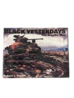 WW2 Canadian Argyll and Sutherland Highlanders Black Yesterdays The Argylls Used Hardcover Reference Book