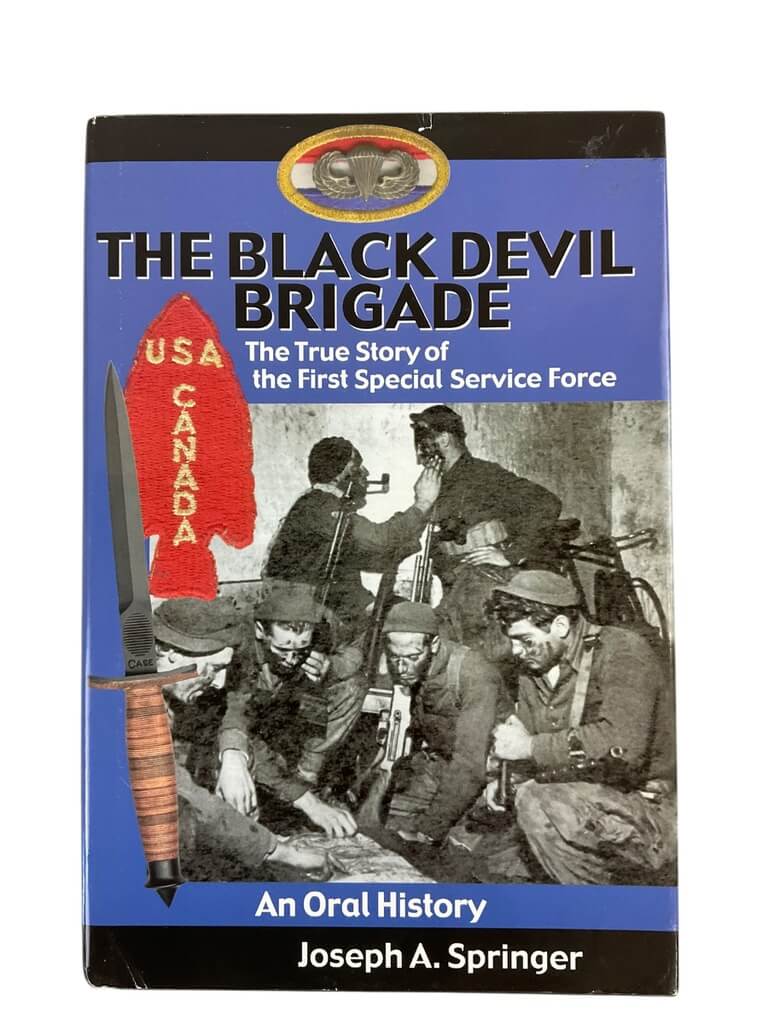 WW2 US Canadian 1st SSF The Black Devil Brigade New Hardcover Reference Book WW2 US Canadian 1st SSF The Black Devil Brigade New Hardcover Reference Book