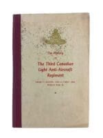 WW2 Canadian The History of the Third Canadian Light Anti-Aircraft Regiment Used Hardcover Reference Book