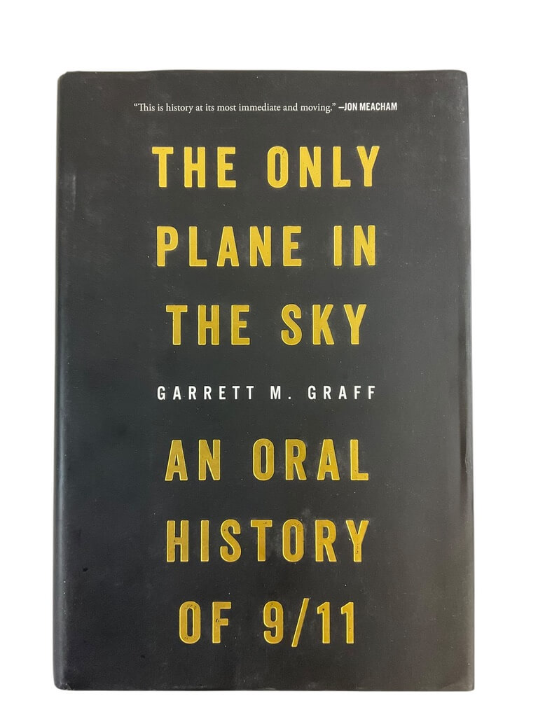US The Only Plane in the Sky An Oral History of 9/11 Hardcover Reference Book US The Only Plane in the Sky An Oral History of 9/11 Hardcover Reference Book