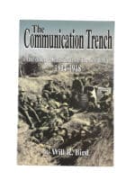 WW1 Canadian CEF Communication Trench Anecdotes Statistics SC Reference Book WW1 Canadian CEF Communication Trench Anecdotes Statistics SC Reference Book