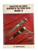 WW2 German Collecting The Edged Weapons of the Third Reich Vol 3 Reference Book