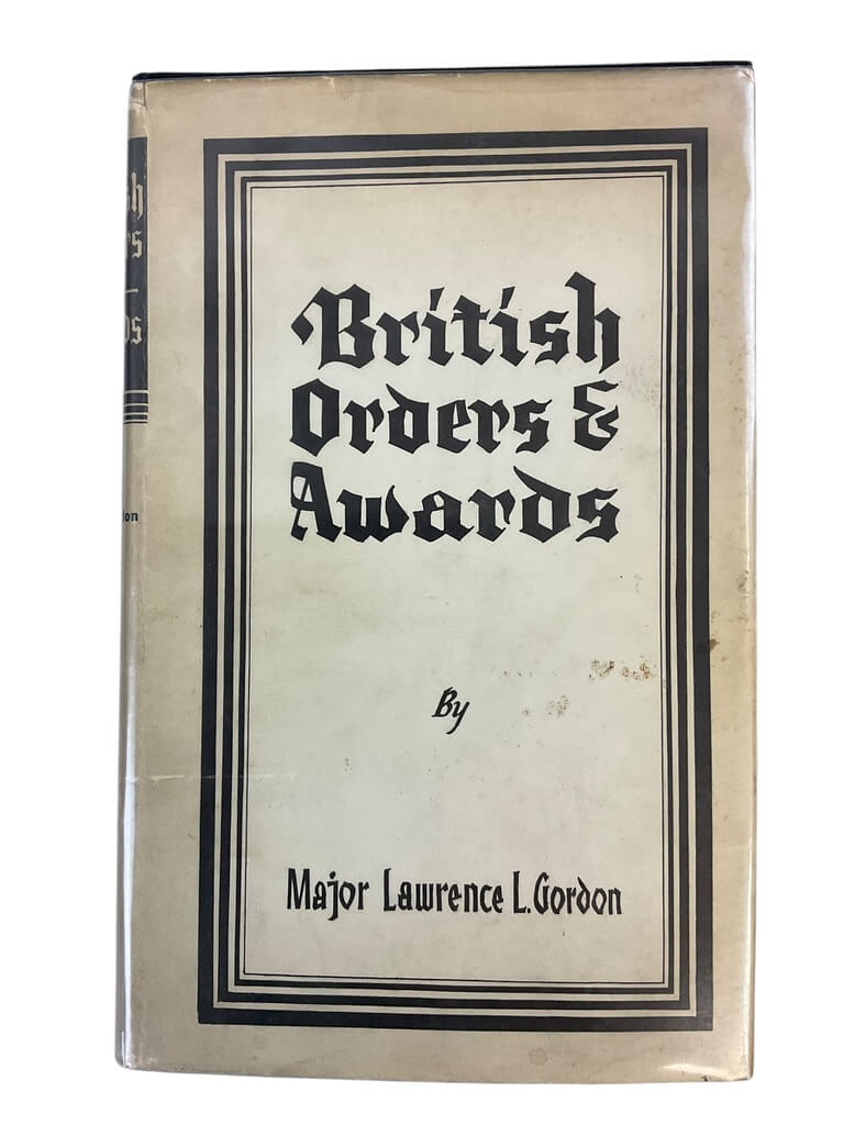 WW2 British Orders and Awards Gordon Reference Book WW2 British Orders and Awards Gordon Reference Book