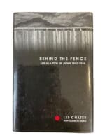 WW2 Canadian Behind the Fence Life as a POW in Japan 1942 to 1945 New Hardcover Reference Book