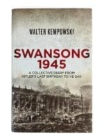 WW2 German Swansong 1945 Collective Diary From Hitler's Last Birthday to VE Day Used Hardcover Reference Book