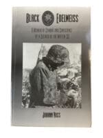 WW2 German Black Edelweiss Memoir of Combat and Conscience New Softcover Reference Book