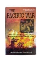 WW2 US Pacific War Uncensored War Correspondents Hard Cover Reference Book