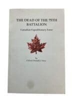 WW1 Canadian CEF The Dead of the 75th Battalion Used Softcover Reference Book