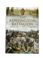 WW1 British BEF The Kensington Battalion New Lost a Yard of Trench Used Hardcover Reference Book