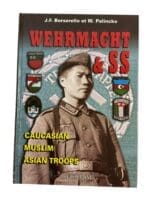 WW2 German Wehrmacht and SS Caucasian Muslim Asian Troops New Hardcover Reference Book