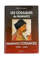 WW2 German The Pannwitz Cossacks 1942 to 1945 FRENCH/ENGLISH TEXT New Hardcover Reference Book