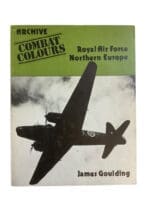 WW2 Britain RAF Archive Combat Colours Royal Air Force Reference Book WW2 Britain RAF Archive Combat Colours Royal Air Force Reference Book