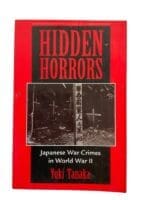 WW2 Japanese War Crimes Hidden Horrors Yuki Tanaka Reference Book