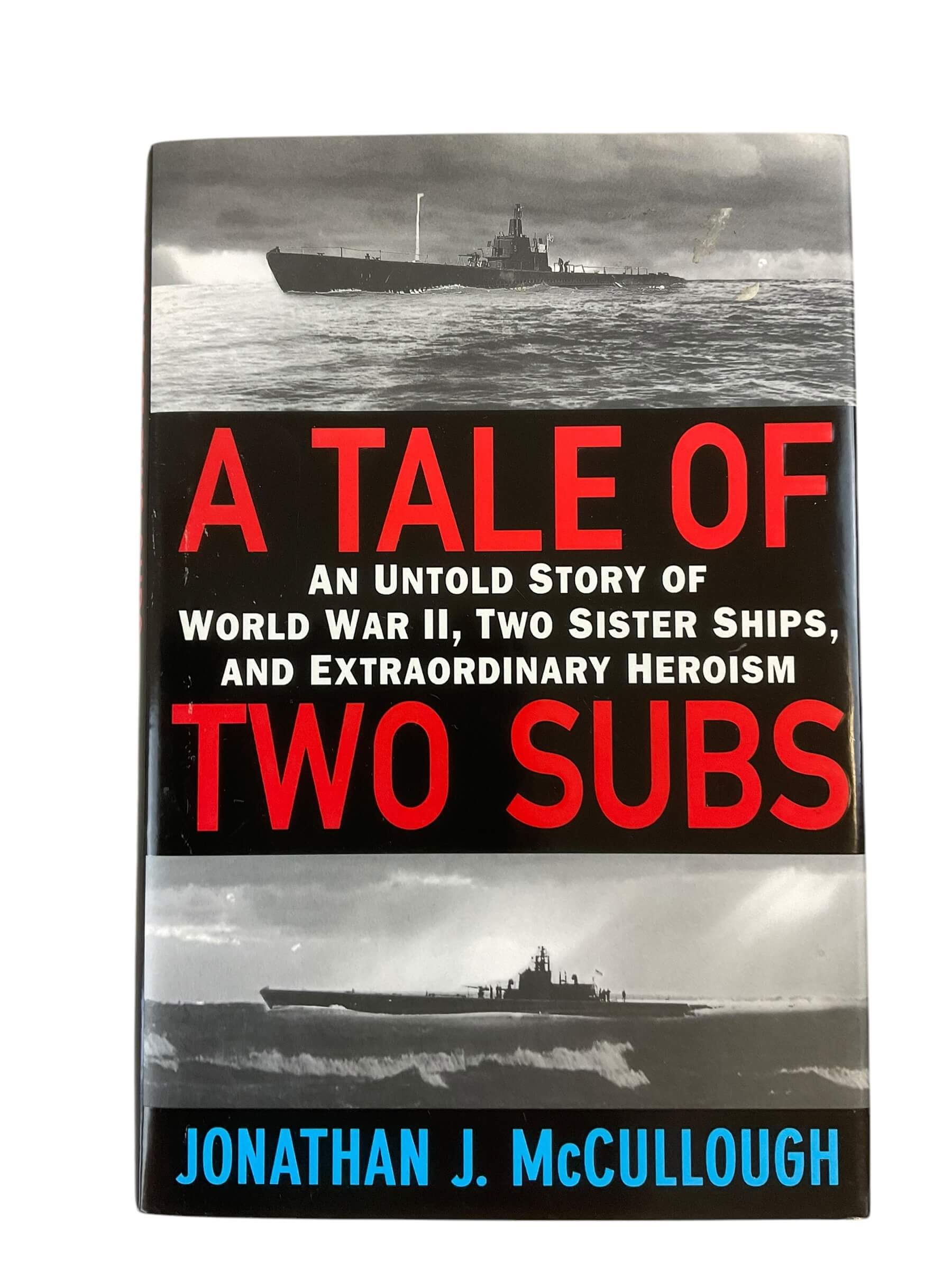 WW2 US USN Submarine A Tale of Two Subs Untold Story of Two Sister Ships Used Hardcover Reference Book WW2 US USN Submarine A Tale of Two Subs Untold Story of Two Sister Ships Used Hardcover Reference Book