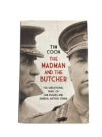 WW1 Canadian CEF The Madman and the Butcher Used Hardcover Reference Book WW1 Canadian CEF The Madman and the Butcher Used Hardcover Reference Book
