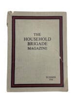 British Household Brigade Magazine Summer 1956 Used Soft Cover Reference Book British Household Brigade Magazine Summer 1956 Used Soft Cover Reference Book