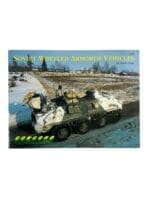 Cold War Russia Soviet Wheeled Armored Vehicles Reference Book