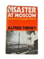 WW2 German Disaster at Moscow Von Brock's Campaigns 1941 to 42 Used Hardcover Reference Book