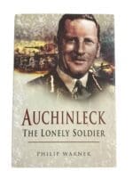 WW2 British Field Marshal Auchinleck The Lonely Soldier Used Hardcover Reference Book