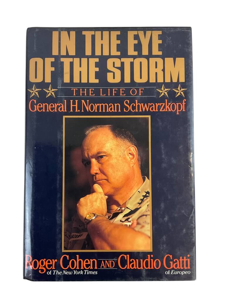 US In the Eye of the Storm Life of General Schwarzkopf Hardcover Reference Book US In the Eye of the Storm Life of General Schwarzkopf Hardcover Reference Book