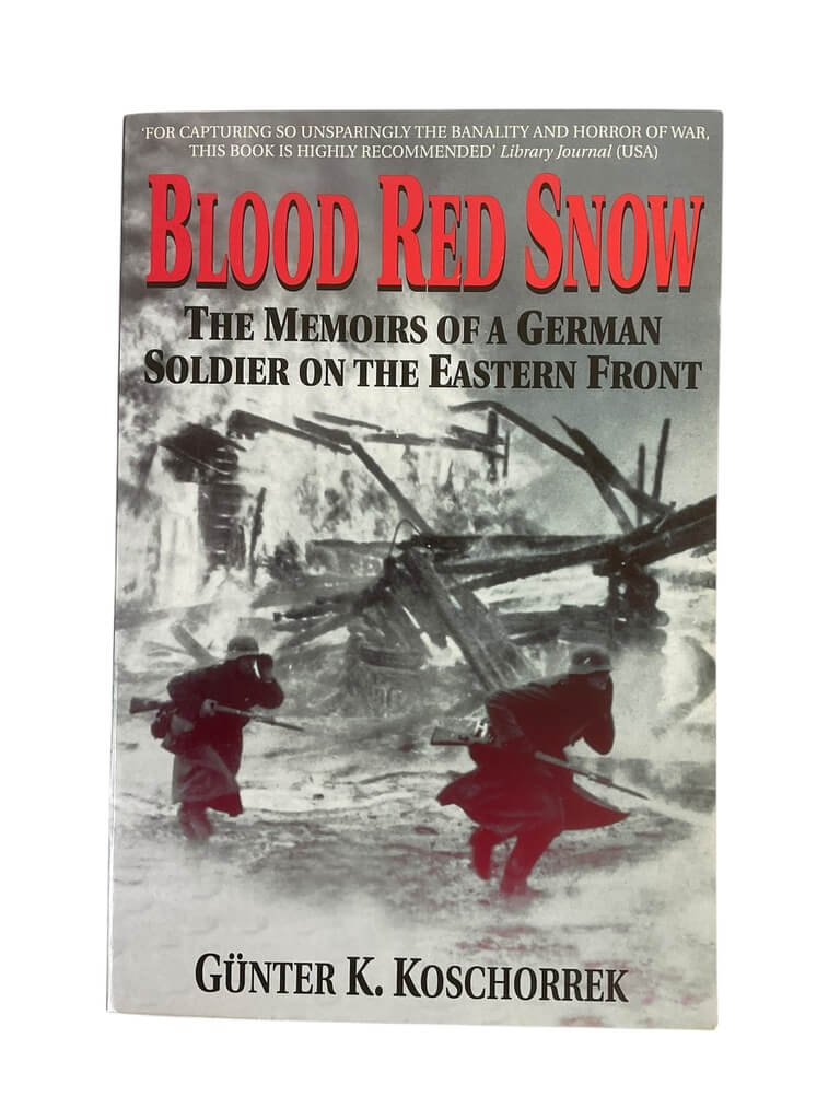 WW2 German Blood Red Snow Memoirs of a German Soldier on the Eastern Front Used Softcover Reference Book WW2 German Blood Red Snow Memoirs of a German Soldier on the Eastern Front Used Softcover Reference Book