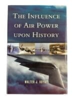 The Influence of Air Power Upon History Used Hardcover Reference Book