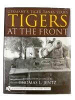 WW2 German Tanks Tigers at the Front New Hardcover Reference Book