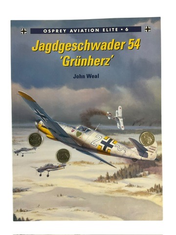 WW2 German Luftwaffe Jagdgeschwader 54 Grunherz Osprey No 6 Reference Book WW2 German Luftwaffe Jagdgeschwader 54 Grunherz Osprey No 6 Reference Book
