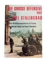 WW2 German Die Grosse Offensive Battle of Stalingrad GERMAN TEXT Reference Book