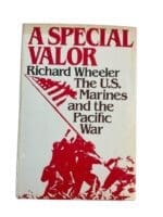 WW2 US A Special Valor Marines and the Pacific War Reference Book WW2 US A Special Valor Marines and the Pacific War Reference Book
