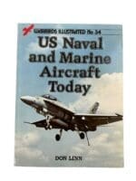 US USN USMC Naval Marine Aircraft Today Warbirds Illustrated 34 Reference Book