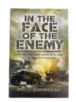 WW2 British RA In The Face of the Enemy A Battery Sergeant Major in Action New Hardcover Reference Book