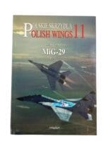 Polish Air Force MiG-29 Part 1 Polish Wings No 11 New Softcover Reference Book