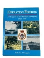British RAF Operation Firedog Air Support in the Malayan Emergency New Hardcover Reference Book