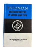 WW2 German Estonian Freedomfighters in World War 2 New Hardcover Reference Book