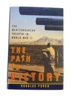 WW2 British US MTO The Path to Victory Douglas Porch Hardcover Reference Book