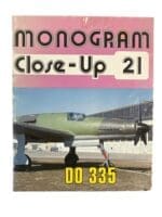 WW2 German Luftwaffe Monogram Close Up 21 Do 335 Soft Cover Reference Book