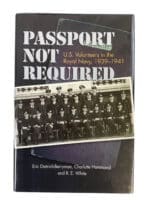 WW2 US British Passport Not Required US Volunteers In Royal Navy 1939-41 Book