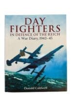 WW2 German Luftwaffe Day Fighters in Defence of the Reich A War Diary Used Hardcover Reference Book