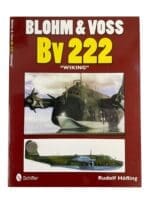 WW2 German Luftwaffe Blohm and Voss Bv 222 Wiking New Softcover Reference Book