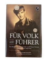 WW2 German Fur Volk and Fuhrer Memoir of a Veteran of the 1st SS Panzer Division New Hardcover Reference Book