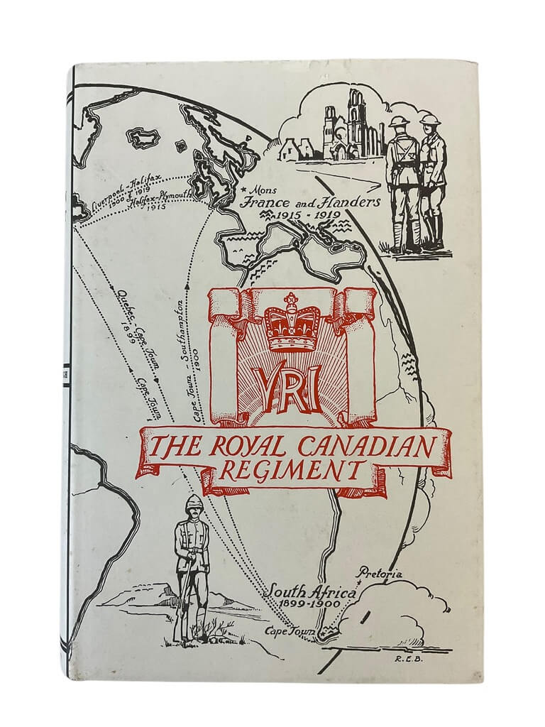 WW1 The Royal Canadian Regiment 1883 to 1933 New Hardcover Reference Book WW1 The Royal Canadian Regiment 1883 to 1933 New Hardcover Reference Book