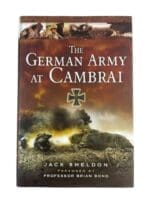 WW1 The German Army at Cambrai New Hardcover Reference Book WW1 The German Army at Cambrai New Hardcover Reference Book