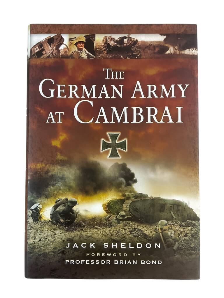 WW1 The German Army at Cambrai New Hardcover Reference Book WW1 The German Army at Cambrai New Hardcover Reference Book