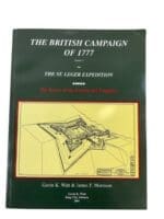 The British Campaign of 1777 Vol 1 The St. Leger Expedition Used Softcover Reference Book